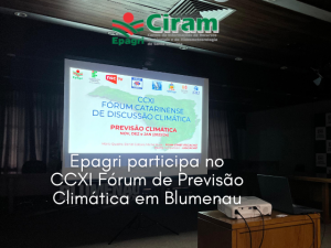 Leia mais sobre o artigo Epagri participa no CCXI Fórum de Previsão Climática em Blumenau